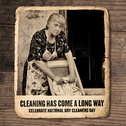 Cleaning Has Come A Long Celebrate National Dry Cleaners Day
