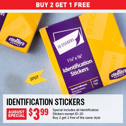 Buy 2 Get 1 Free Identification Stickers $3.99 / Special includes all Identification Stickers except ID-20 / Buy 2 get 1 free of the same style.