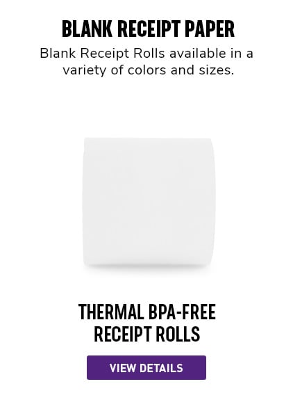 Blank Receipt Paper | Blank Receipt Rolls available in a variety of colors and sizes. 